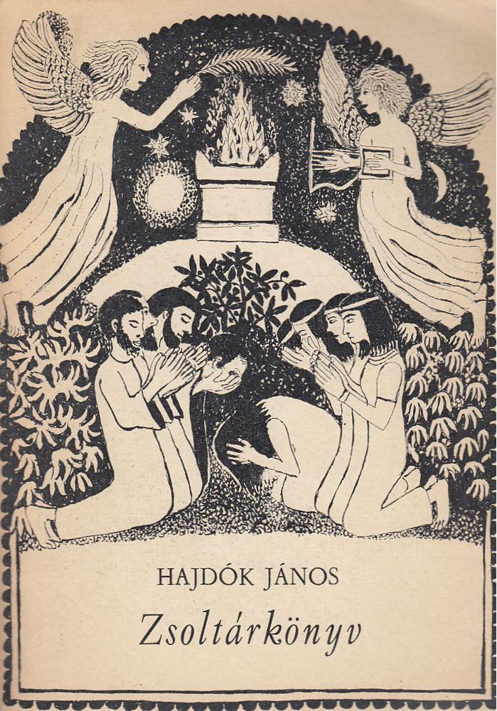 HAJDÓK JÁNOS - Zsoltárkönyv [antikvár]