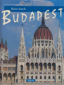 Kalmár János, Schwikart, Georg - Reise durch Budapest [antikvár]