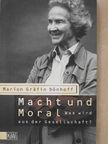 Marion Gräfin Dönhoff - Macht und Moral [antikvár]