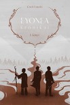 Cseh László - Eyonea krónikái [eKönyv: epub, mobi]