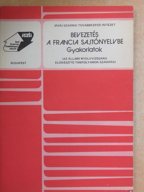 Kardos Géza - Bevezetés a francia sajtónyelvbe [antikvár]