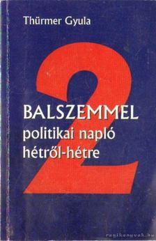Thürmer Gyula - Balszemmel 2. [antikvár]