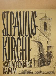 Gewidmet Pauline - St. Paulusgemeinde Aschaffenburg-Damm [antikvár]