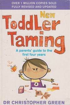 Christopher Green - New Toddler Taming [antikvár]