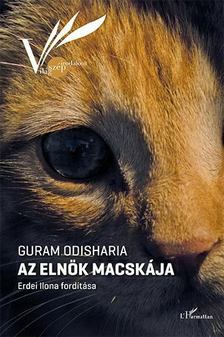 Guram Odisharia - Az elnök macskája [antikvár]