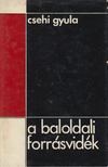 CSEHI GYULA - A baloldali forrásvidék [antikvár]