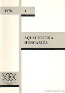 Több író - Aquacultura Hungarica 1978. I. [antikvár]