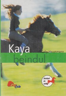 Gaby Hauptmann - Kaya beindul [antikvár]
