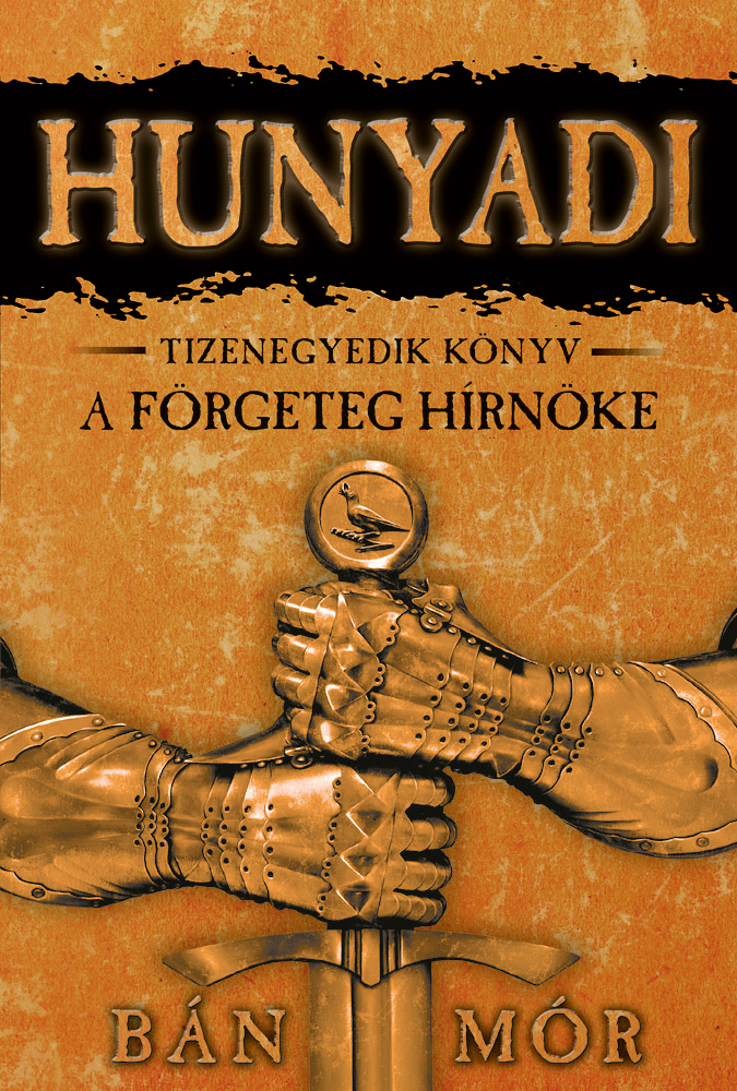 BÁN MÓR - A förgeteg hírnöke