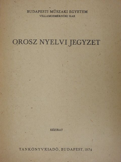 Bérczfai Lajos - Orosz nyelvi jegyzet [antikvár]