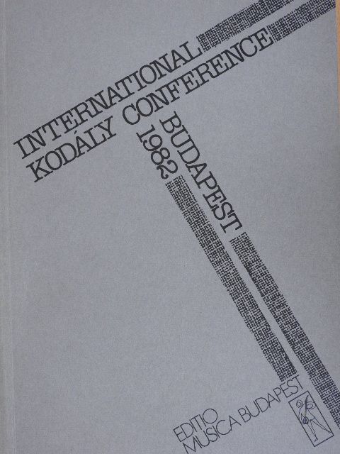 Kurt von Fischer - International Kodály Conference Budapest 1982 [antikvár]