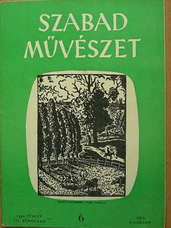 Antal Jánosné - Szabad Művészet 1949. június [antikvár]