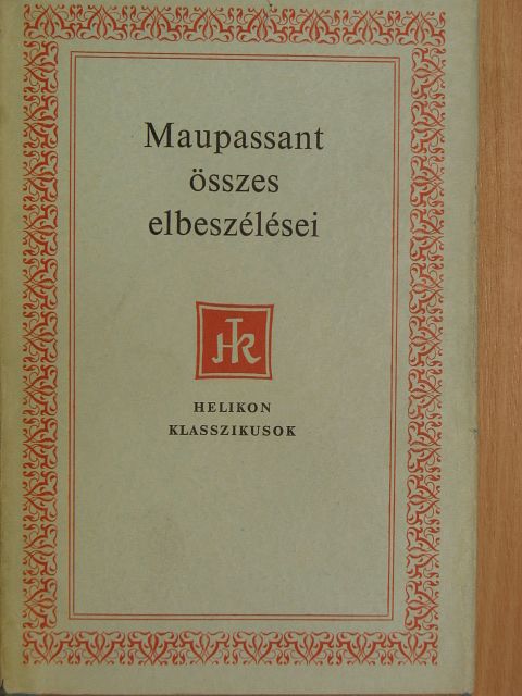 Guy de Maupassant - Guy de Maupassant összes elbeszélései II. (töredék) [antikvár]