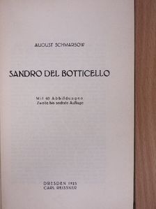 August Schmarsow - Sandro del Botticello [antikvár]