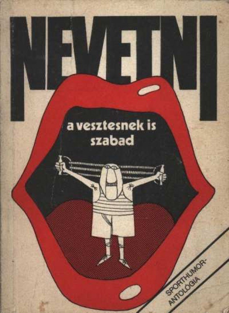 Nevetni a vesztesnek is szabad [antikvár]