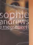Sophie Andrews - A megsebzett [antikvár]