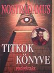 Nostradamus - Titkok könyve [antikvár]