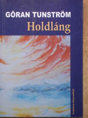 Göran Tunström - Holdláng [antikvár]