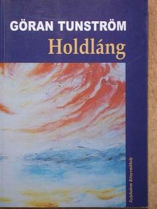 Göran Tunström - Holdláng [antikvár]