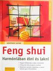 Günther Sator - Feng shui - Harmóniában élni és lakni [antikvár]