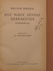 Hector Berlioz - Egy nagy zenész diadalútja [antikvár]
