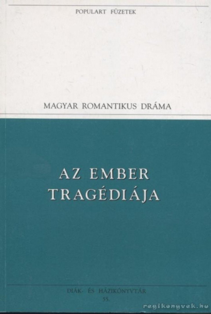 MADÁCH IMRE - Az ember tragédiája [antikvár]