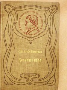 Otto Erich Hartleben - Rosenmontag (gótbetűs) [antikvár]