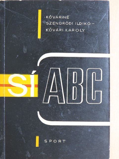 Kővári Károly - Sí ABC [antikvár]