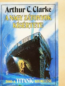 Arthur C. Clarke - A nagy zátonyok kísértete [antikvár]