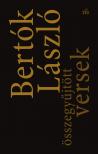 BERTÓK LÁSZLÓ - Összegyűjtött versek [eKönyv: epub, mobi]