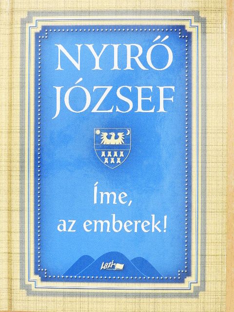 Nyirő József - Íme, az emberek! [antikvár]