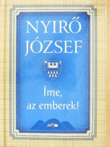 Nyirő József - Íme, az emberek! [antikvár]