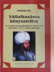 Fodor Pál - Vállalkozásra kényszerítve [antikvár]