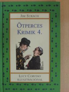 Jim Sukach - Ötperces krimik 4. [antikvár]