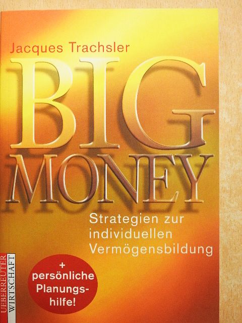 Jacques Trachsler - Big Money [antikvár]