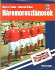 Háromoroszlánosok [antikvár]