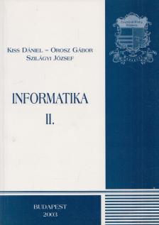 Szilágyi József - Informatika II. [antikvár]