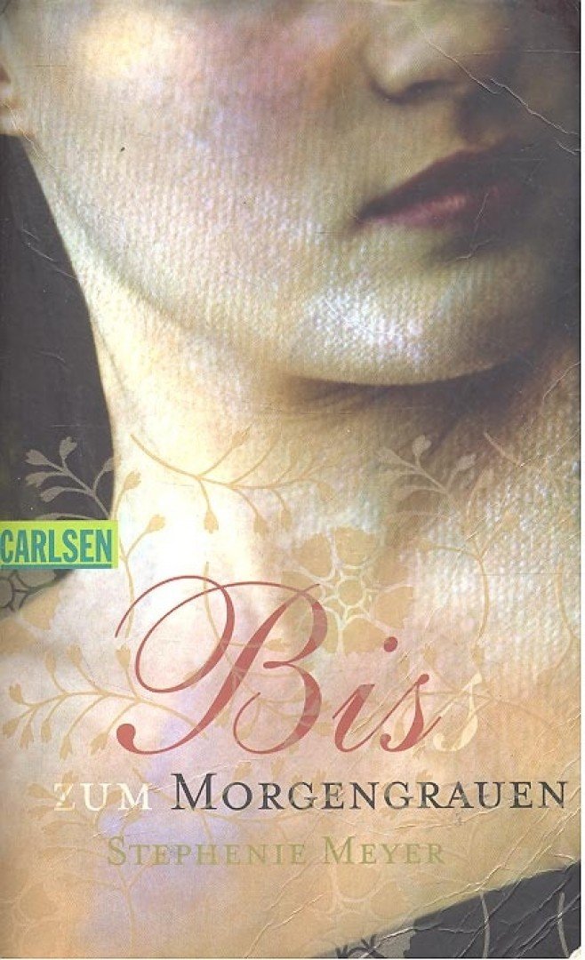 Stephenie Meyer - Bis(s) zum Morgengrauen [antikvár]