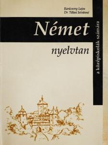 Dr. Tálasi Istvánné - Német nyelvtan [antikvár]