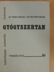 Dr. Fäller Károly - Gyógyszertan [antikvár]