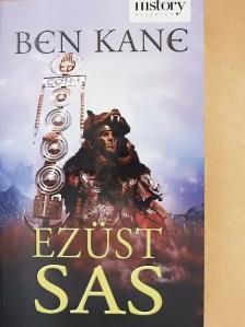 Ben Kane - Ezüst sas [antikvár]