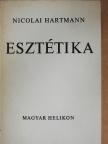 Nicolai Hartmann - Esztétika [antikvár]