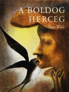Oscar Wilde - A boldog herceg [antikvár]