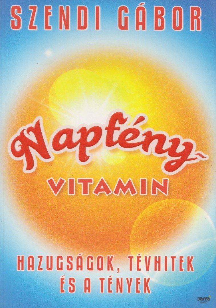 SZENDI GÁBOR - Napfényvitamin [antikvár]