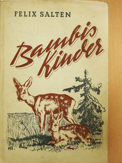 Felix Salten - Bambis Kinder [antikvár]