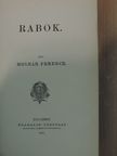 Molnár Ferencz - Rabok [antikvár]