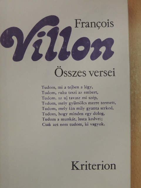 Francois Villon - Francois Villon összes versei [antikvár]