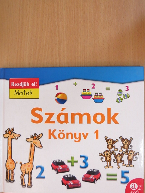 Ann Montague-Smith - Számok Könyv 1. [antikvár]