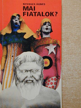 Nyerges Ágnes - Mai fiatalok? [antikvár]