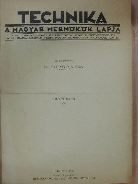 Biró Zoltán - Technika 1932. január-december/1933. január-december [antikvár]